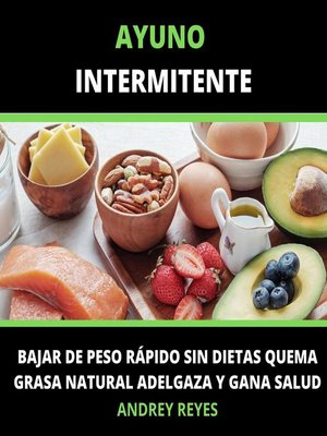 cover image of ayuno intermitente Bajar de peso rápido sin dietas